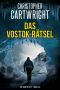 [Sam Reilly 26] • Das Vostok-Rätsel
